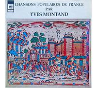 YVES MONTAND - Chansons Populaires De France