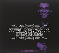Yves Montand - Le Temps Des Cerises - Roots Collection, Volume 6