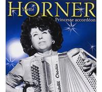 Yvette Horner - Princesse Accordeon