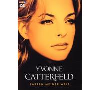 Yvonne Catterfeld - Farben meiner Welt [Alemania] [DVD]