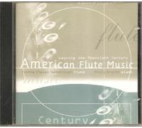 Yvonne Chavez Hansbrough - American Flute Music: Leaving The Twentieth Centur