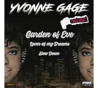Garden of Eve/Lover of My Dreams/Slow Down