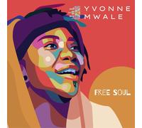 Yvonne Mwale – Free Soul – CD – Edel