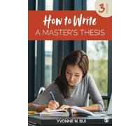 Yvonne N. Bui How to Write a Master′s Thesis (Tapa blanda) (Importación USA)