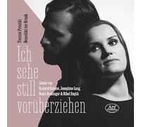 Yvonne Prentki - Ich sehe still voruberziehen - Songs by Strauss, Boulanger, Smyth & Lang