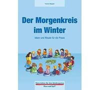 Yvonne Wagner Der Morgenkreis im Winter: Ideen und Rituale für die (Tapa blanda)