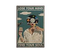 yydds Póster vintage con texto en inglés "Lose Your Mind Find Your Soul", póster inspirador en lienzo, impresión artística para pared, decoración estética de habitación, hogar, oficina, 12 x 18