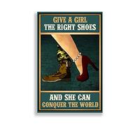 YYN Cartel retro de metal para mujer veterana, vintage, placa de metal con texto en inglés "Give A Girl The Right Shoes", decoración militar para el hogar, arte de pared feminista, chica poderosa,