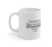 YYUNAW Lehman Brothers Risk Management Interns 2008-Mug | Taza de café Bank | 325 ml