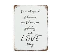 YZWRWRMKTB Quote Wall Decor I Am Not Afraid for I Have Seen Yesterday Vintage Metal Sign for Study Bedroom Living Room 8 X 12 in