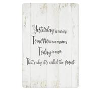 YZWRWRMKTB Time Quote Metal Tin Sign Vintage Yesterday is History Tomorrow is a Mystery Inspirational Wall-Art for Living Room Study Decor 8 X 12 inch