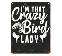 YZWRWRMKTB Vintage Tin Metal Wall Sign I Am That Crazy Bird Lady Boho Style for Outdoor Bathroom Home Cafe Man Cave Decor 8 X 12 in