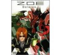 Z. O. E Dolores, I Crisis 03 [Alemania] [DVD]