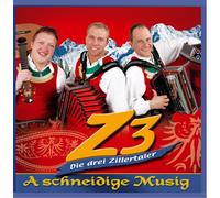 Z3 - Drei Zillertaler (Z 3) - A Schneidige Musig