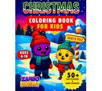 Zabbo & Bloomy’s Christmas Coloring Book: A Fun and Festive Coloring Adventure with Snow, Santa, Cozy Homes, and Holiday Magic for Kids Ages 6-10 ... Series (Story + Coloring for Kids 6-10))