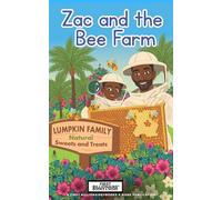 Zac and the Bee Farm (Mighty Machines, Tiny Farmers (Series One))
