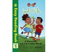 Zac & Zoe: Leaf of Life: A Story with 1, 2, 3 & 4 Letter Words