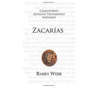 Zacarías (Comentario Antiguo Testamento Andamio)