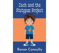 Zach and the Platypus Project (Chirpy Chapters)