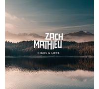 Zach Mathieu - Highs & Lows [Vinilo]