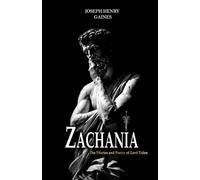 Zachania - The Diaries and Poetry of Lord Talon (Zachania Series)