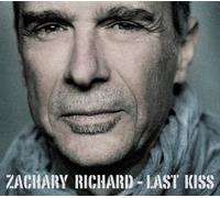 Zachary Richard - Last Kiss