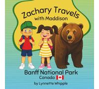 Zachary Travels with Maddison Banff National Park Canada