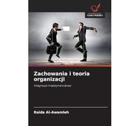 Zachowania i teoria organizacji: Integracja mi¿dzynarodowa