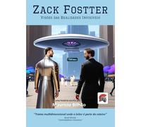 ZACK FOSTTER: Visões das Realidades Invisíveis (Zack Fostter - Author: Mauricio Bilhao)
