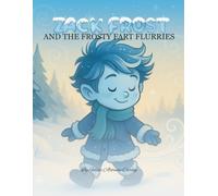 Zack Frost and The Frosty Fart Flurries