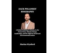 Zack polansky: From the Streets of Salford to the Heart of British Politics: The Inspiring Story of Zack Polanski-Actor, Activist, and Green Party Leader Who Proves That Hope Can Redefine the Future