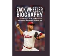 ZACK WHEELER BIOGRAPHY: From Georgia Roots to Phillies Ace: The Journey of a Modern Baseball Star
