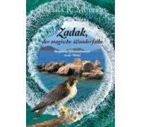 Zadak. Der Magische Wanderfalke (ebook)