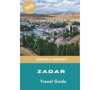 Zadar Travel Guide 2026: Discover Alpine Lakes, Palm-Lined Promenades, Mountain Villages, Local Cuisine, and Practical Tips for Your Switzerland Getaway