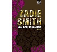 Zadie Smith Marcus Ingendaay Von der Schönheit: Roman (Tapa blanda)
