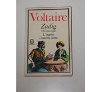 Zadig ou la Destinée. Micromégas: Et autres conte