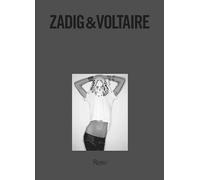 Zadig & Voltaire: Established 1997 in Paris