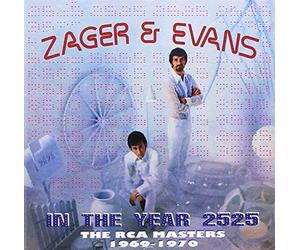 Zager & Evans - In The Year 2525: The RCA Masters 1969-1970