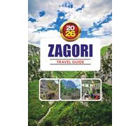 ZAGORI TRAVEL GUIDE 2026: Top Things to Do, Top Hiking & Nature Experiences