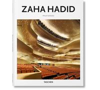 Zaha Hadid (1950-2016): Faire exploser l'espace pour le remettre en forme (Basic Art)