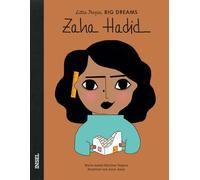 Zaha Hadid – Little People, BIG DREAMS – Libro infantil a partir de 4 años – Edición alemana