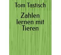 Zahlen lernen mit Tieren