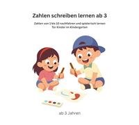 Zahlen schreiben lernen ab 3 Jahren: Zahlen von 1 bis 10 nachfahren - Spielerisch lernen für Kinder im Kindergarten