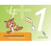 Zahlenfuchs 1: Clever rechnen üben