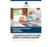"ZAHNIMPLANTATE IN DER KINDER-ZAHNHEILKUNDE": "Lächeln, das wächst: Zahnimplantate für Kinder"