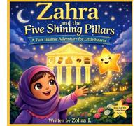 Zahra and the Five Shining Pillars