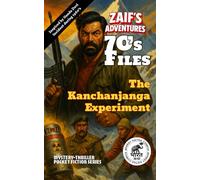 Zaif's Adventures - 70's Files: The Kanchanjanga Experiment: Zaif's Adventures Series - BharatKatha Comics Pulp-Fiction