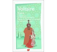 Zaïre: Le fanatisme ou Mahomet le prophète, Nanine ou L'homme sans préjugé, Le café ou L'Ecossaise