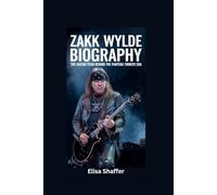 ZAKK WYLDE BIOGRAPHY: The Guitar Titan Behind the Pantera Tribute Era