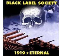 Zakk Wylde/Black Label Society - 1919 Eternal